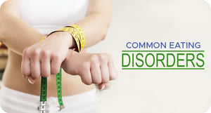 COMMON EATING DISORDERS
